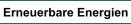 Erneuerbare Energien